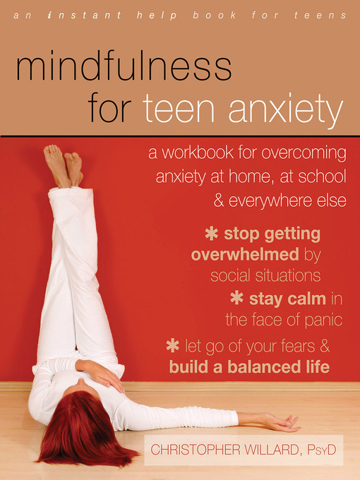 Title details for Mindfulness for Teen Anxiety by Christopher Willard - Wait list